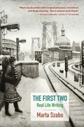 The First Two | Marta Szabo | 