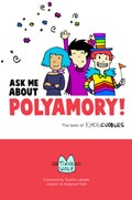 Ask Me About Polyamory | Tikva Wolf | 