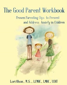 The Good Parent Workbook