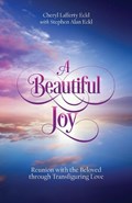 A Beautiful Joy | Cheryl Lafferty Eckl | 