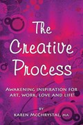 The Creative Process | Karen a McChrystal | 