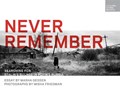 Never Remember | Masha Gessen | 