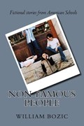Non Famous People | William J. Bozic Jr | 