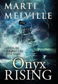 Onyx Rising | Marti Melville | 