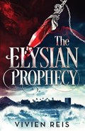 The Elysian Prophecy | Vivien Reis | 