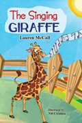 The Singing Giraffe | Lauren McCall | 
