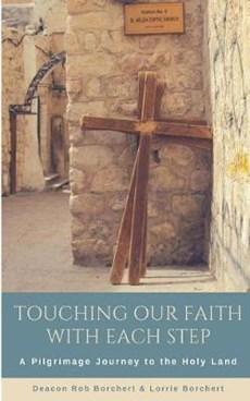 Touching Our Faith With EachStep