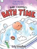 Baby Chomper's Bath Time | Jeff Minich | 