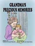 Grandmas Precious Memories | Katherine Yusuf | 