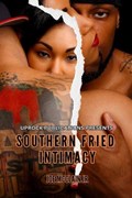 Southern Fried Intimacy | Joe McClain | 