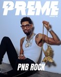 Pnb Rock | Preme Magazine | 