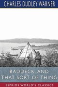 Baddeck, and That Sort of Thing (Esprios Classics) | Charles Dudley Warner | 