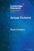 Actual Fictions | Roel (Radboud Universiteit Nijmegen) Smeets | 