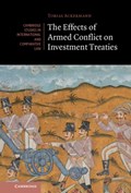 The Effects of Armed Conflict on Investment Treaties | Tobias (Ruhr-Universitat, Bochum, Germany) Ackermann | 