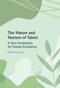 The Nature and Nurture of Talent | David Yun (SUNY Albany) Dai | 