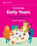 Cambridge Early Years Communication and Language for English as a First Language Learner's Book 3B | Gill Budgell | 