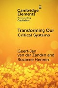 Transforming our Critical Systems | Gerardus (Sasin School of Management, Bangkok) van der Zanden ; Rozanne (Sasin School of Management, Bangkok) Henzen | 