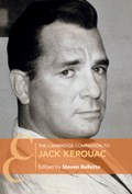 The Cambridge Companion to Jack Kerouac | STEVEN (LAFAYETTE COLLEGE,  Pennsylvania) Belletto | 