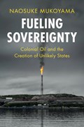 Fueling Sovereignty | Naosuke (University of Tokyo) Mukoyama | 