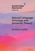 Natural Language Ontology and Semantic Theory | Kristina Liefke | 