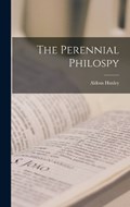 The Perennial Philospy | Aldous Huxley | 