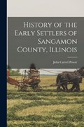 History of the Early Settlers of Sangamon County, Illinois | Power | 
