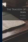 The Tragedy of Man | Imre Madach | 