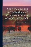 Appendix to the Dictionary and Grammar of the Kongo Language | Bentley William Holman | 
