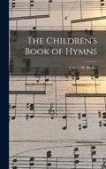 The Children's Book of Hymns | Cicely M Barker | 