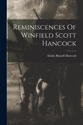 Reminiscences Of Winfield Scott Hancock | Almira Russell Hancock | 