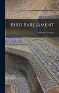 Bird Parliament | Farid Ud-Din Attar | 