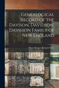 Genealogical Record of the Davison, Davidson, Davisson Family of New England | Henry Rutgers Remsen Coles | 