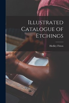 Illustrated Catalogue of Etchings