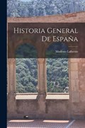 Historia General de España | Modesto Lafuente | 