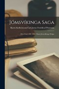 Jómsvíkinga Saga | Bjarni K Justus Fredrik Af Petersens | 