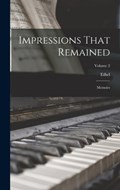 Impressions That Remained | Ethel 1858-1944 Smyth | 