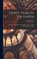 Thirty Years in the Harem | Melek Hanim | 