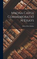 Magna Carta Commemoration Essays | Henry Elliot Malden | 