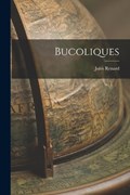 Bucoliques | Jules Renard | 