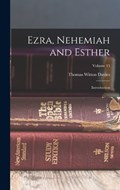 Ezra, Nehemiah and Esther | Thomas Witton Davies | 
