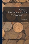 Opere Filosofiche ed Economiche | Pietro Verri | 