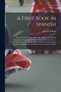 A First Book in Spanish | Joseph Salkeld | 