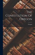 The Constitution Of Oregon | Oregon | 