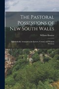 The Pastoral Possessions of New South Wales | William Hanson | 