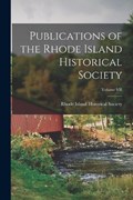 Publications of the Rhode Island Historical Society; Volume VII | Rhode Island Historical Society | 