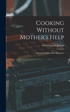 Cooking Without Mother's Help