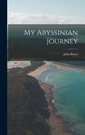 My Abyssinian Journey | John Boyes | 