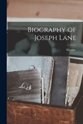 Biography of Joseph Lane | Western | 
