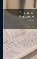 Physical Religion | F Müller | 