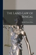 The Land-Law of Bengal | Sáradá Charan Mitra | 